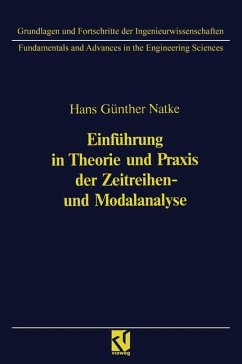 Einführung in Theorie und Praxis der Zeitreihen- und Modalanalyse - Natke, Hans-Günter