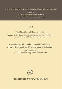 Nachweis und Reizbedingungen olfaktorisch und rhinosensibel evozierter Hirnrindensummenpotentiale sowie Konzept einer klinischen Computer-Olfaktometrie - Herberhold, Claus