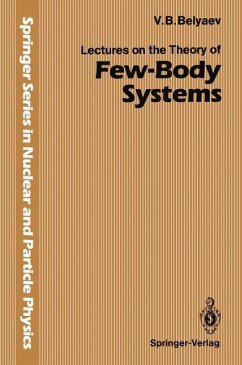 Lectures on the Theory of Few-Body Systems - Belyaev, Vladimir B.