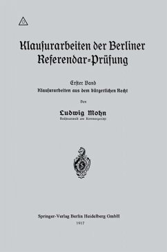 Klausurarbeiten der Berliner Referendar-Prüfung