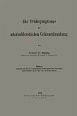 Die Frühsymptome der arteriosklerotischen Gehirnerkrankung
