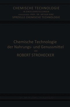 Chemische Technologie der Nahrungs- und Genussmittel - Strohecker, Robert;Tillmann, Josef