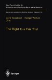 The Right to a Fair Trial