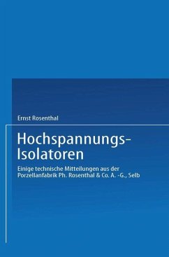 Hochspannungs-Isolatoren - Rosenthal, Ernst