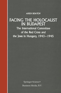 Facing the Holocaust in Budapest - Ben-Tov, Arieh