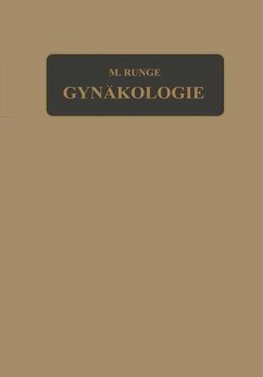 Lehrbuch der Gynäkologie - Runge, Max;Birnbaum, Richard