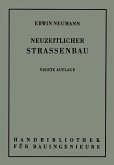Der neuzeitliche Straßenbau