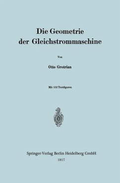 Die Geometrie der Gleichstrommaschine - Grotrian, Otto