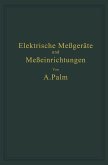 Elektrische Meßgeräte und Meßeinrichtungen Elektrische Meßgeräte und Meßeinrichtungen