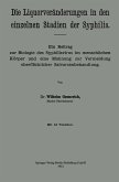 Die Liquorveränderungen in den einzelnen Stadien der Syphilis Die Liquorveränderungen in den einzelnen Stadien der Syphilis