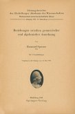 Beziehungen zwischen geometrischer und algebraischer Anordnung Beziehungen zwischen geometrischer und algebraischer Anordnung