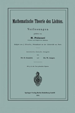 Mathematische Theorie des Lichtes - Poincaré, Henri;Blondin, J.;Gumlich, E.