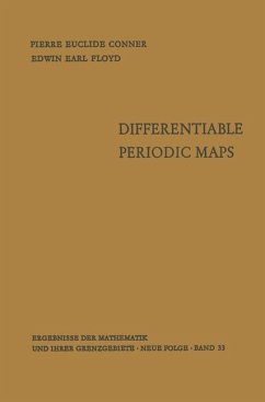 Differentiable Periodic Maps - Conner, Pierre Euclide; Floyd, Edwin Earl