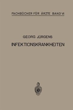 Infektionskrankheiten - Jürgens, Georg
