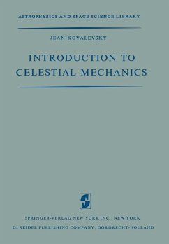 Introduction to Celestial Mechanics - Kovalevsky, Jean