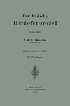 Der basische Herdofenprozeß - Dichmann, Carl