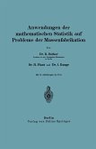 Anwendungen der mathematischen Statistik auf Probleme der Massenfabrikation
