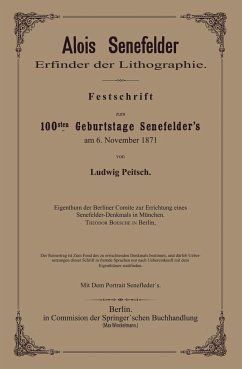 Alois Senefelder Erfinder der Lithographie - Pietsch, Ludwig