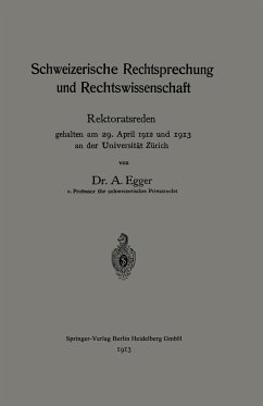 Schweizerische Rechtsprechung und Rechtswissenschaft - Egger, August