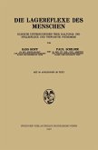 Die Lagereflexe des Menschen Die Lagereflexe des Menschen