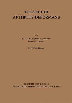 Theorie der Arthritis Deformans - Staunig, Konrad