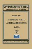 Arbeitsvorbereitung