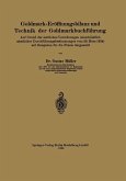 Goldmark-Eröffnungsbilanz und Technik der Goldmarkbuchführung