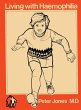 Living with Haemophilia - Bild 1