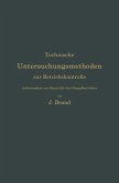 Technische Untersuchungsmethoden zur Betriebskontrolle, insbesondere zur Kontrolle des Dampfbetriebes Technische Untersuchungsmethoden zur Betriebskontrolle, insbesondere zur Kontrolle des Dampfbetriebes