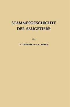 Stammesgeschichte der Säugetiere - Thenius, E.;Hofer, H.