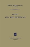 Plato and the Individual Plato and the Individual