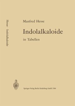 Indolalkaloide in Tabellen - Hesse, M.