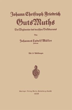 Johann Christoph Friedrich GutsMuths - Müller, Johannes Ludolf;GutsMuths, Johann Chr. Fr.