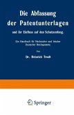 Die Abfassung der Patentunterlagen und ihr Einfluss auf den Schutzumfang