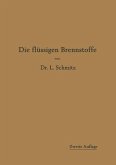 Die flüssigen Brennstoffe Die flüssigen Brennstoffe