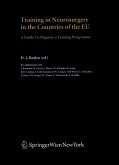 Training in Neurosurgery in the Countries of the EU Training in Neurosurgery in the Countries of the EU