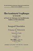 Üeber kombinierte Vergiftungen im Gewerbe auf Grund der Erfahrungen des Gerichtlich-mediz. Institutes der Universität Zürich Üeber kombinierte Vergiftungen im Gewerbe auf Grund der Erfahrungen des Gerichtlich-mediz. Institutes der Universität Zürich