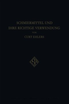 Schmiermittel und Ihre Richtige Verwendung - Ehlers, Curt