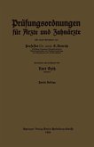 Prüfungsordnungen für Ärzte und Zahnärzte Prüfungsordnungen für Ärzte und Zahnärzte