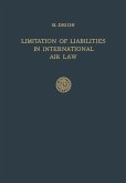 Limitation of Liabilities in International Air Law