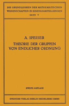 Die Theorie der Gruppen von Endlicher Ordnung - Speiser, Andreas