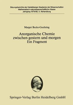 Anorganische Chemie zwischen gestern und morgen Ein Fragment - Becke-Goehring, Margot