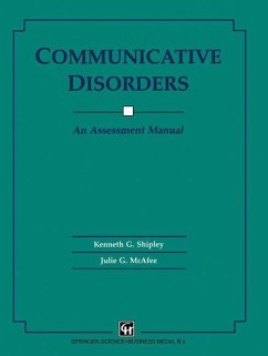 Communicative Disorders - Kenneth G. Shipley, Julie G. McAfee