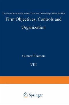 Firm Objectives, Controls and Organization - Eliasson, Gunnar