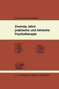 Zwanzig Jahre praktische und klinische Psychotherapie