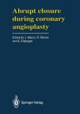 Abrupt Closure During Coronary Angioplasty Abrupt Closure During Coronary Angioplasty