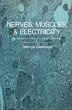 Nerves, Muscles, and Electricity: An... - Bild 1