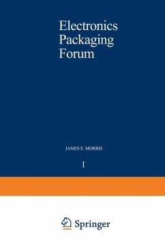 Electronics Packaging Forum - Morris, James E.