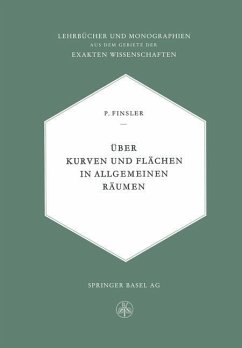 Über Kurven und Flächen in allgemeinen Räumen - Finsler, Paul