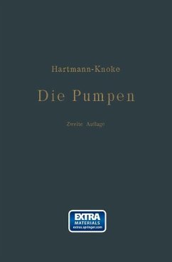 Die Pumpen - Hartmann, Konrad;Knoke, J. Oskar